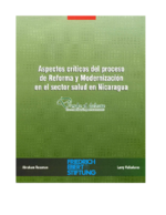 Aspectos críticos del proceso de reforma y modernización en el sector salud en Nicaragua