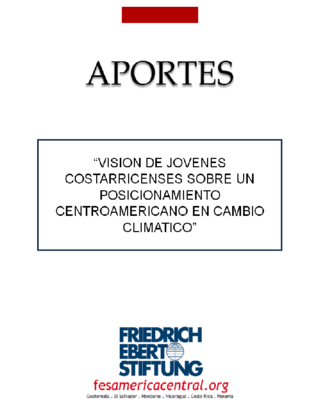 Vision de jovenes costarricenses sobre un posicionamiento centroamericano en cambio climatico