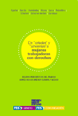 De "criadas" y "sirvientas" a mujeres trabajadoras con derechos