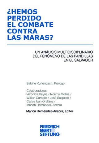Hemos perdido el combate contra las Maras?