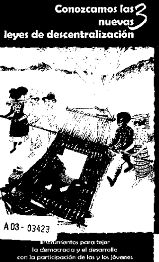 Conozcamos las 3 nuevas leyes de descentralización